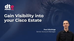 Gain Visibility into your Cisco Estate