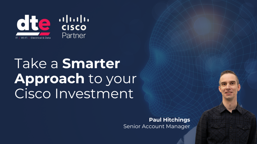 Take a Smarter Approach to your Cisco Investment