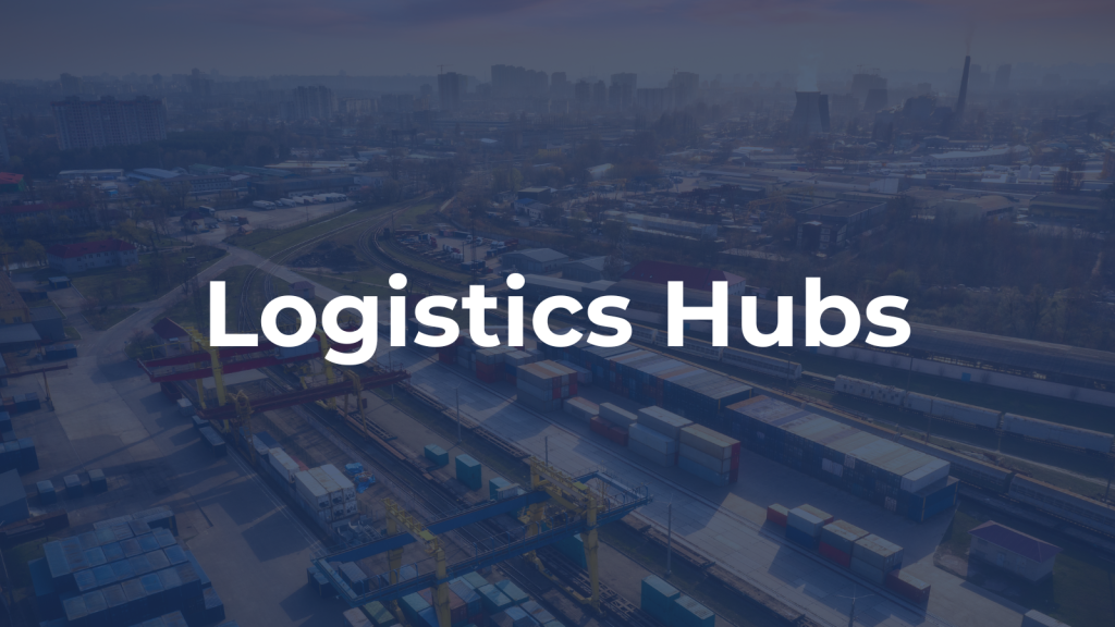 Logistics Hubs