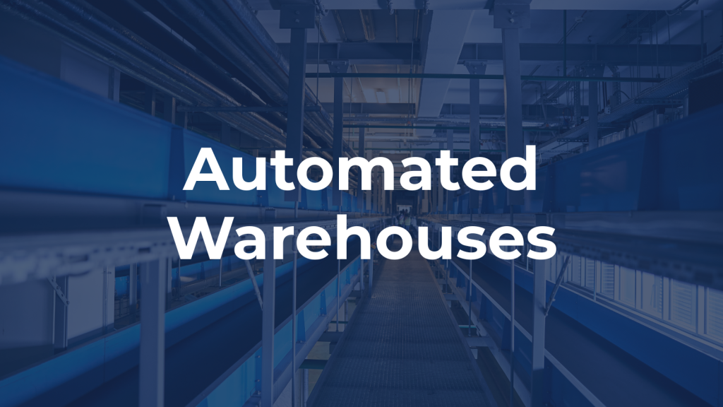 Automated Warehouses