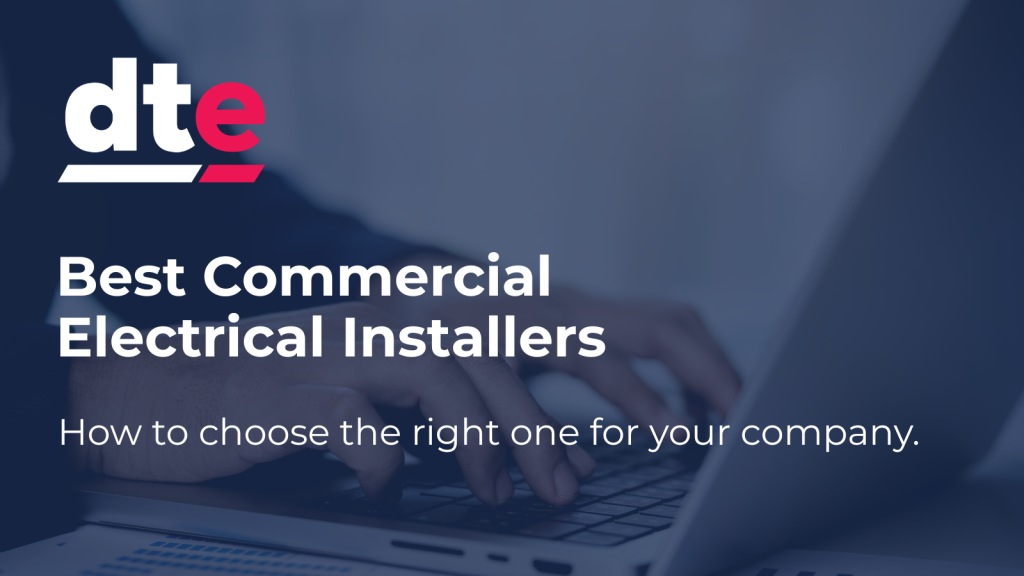 Best Commercial Electrical Installers