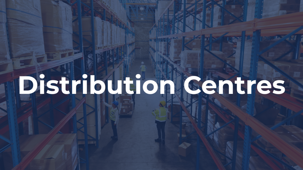 Distribution Centres